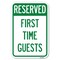 Signmission Reserved First Time Guests Heavy-Gauge Aluminum Sign, 12" x 18", A-1218-23218 A-1218-23218 - alternate 1